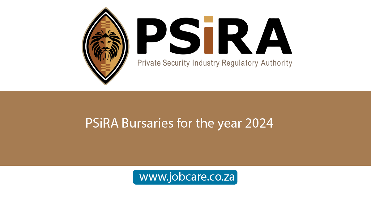 PSiRA Bursaries for the year 2024