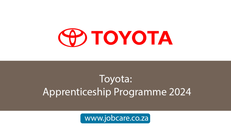Toyota: Apprenticeship Programme 2024