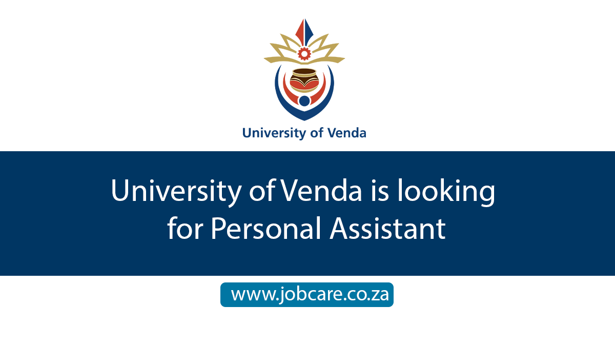 University of Venda is looking for Personal Assistant