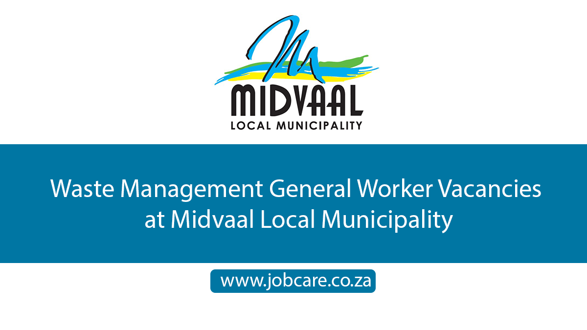 Waste Management General Worker Vacancies at Midvaal Local Municipality