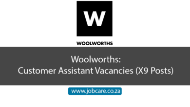 Woolworths: Customer Assistant Vacancies (X9 Posts)