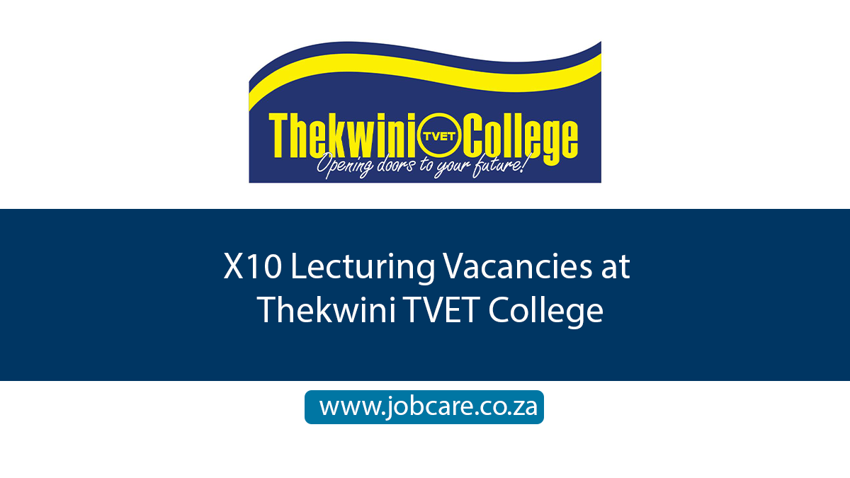 X10 Lecturing Vacancies at Thekwini TVET College