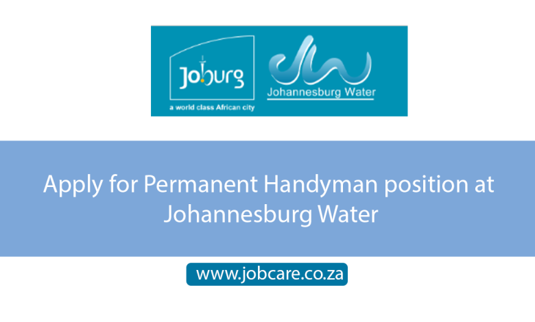 Apply for Permanent Handyman position at Johannesburg Water
