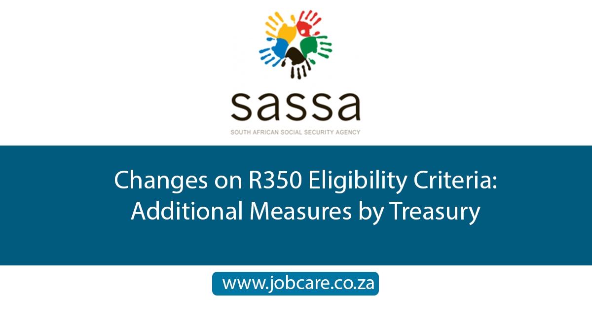 Changes on R350 Eligibility Criteria: Additional Measures by Treasury