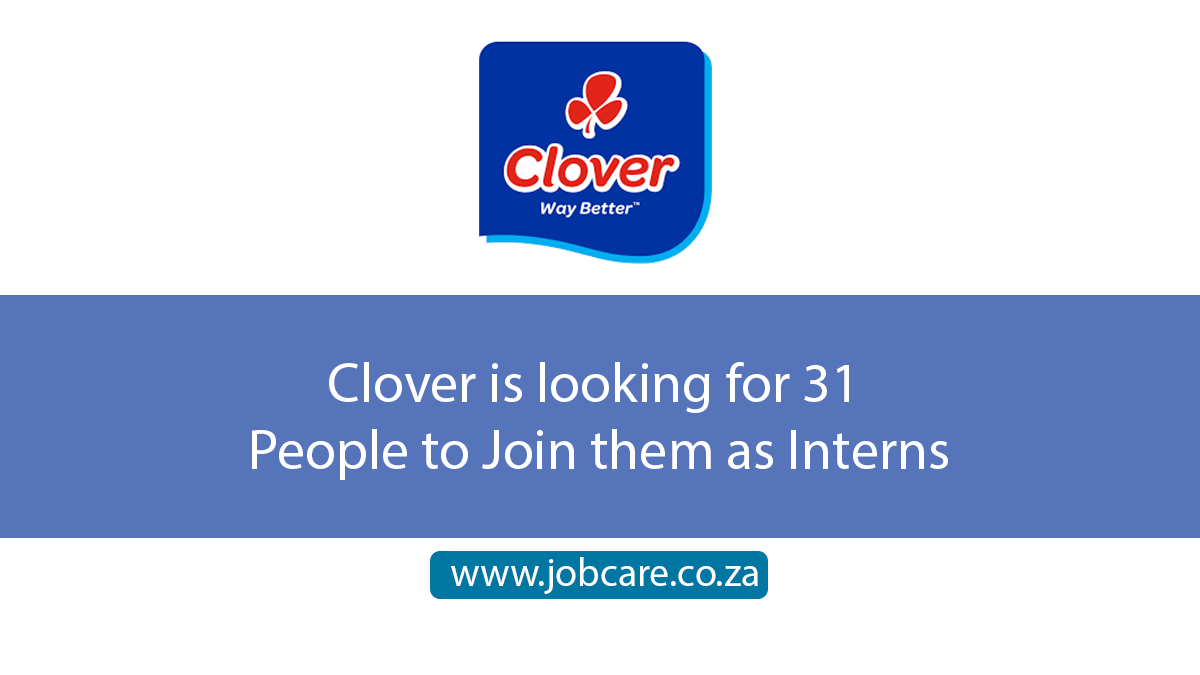 Clover is looking for 31 People to Join them as Interns