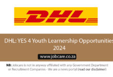 DHL: YES 4 Youth Learnership Opportunities 2024