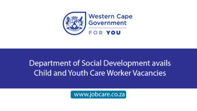 Department of Social Development avails Child and Youth Care Worker Vacancies