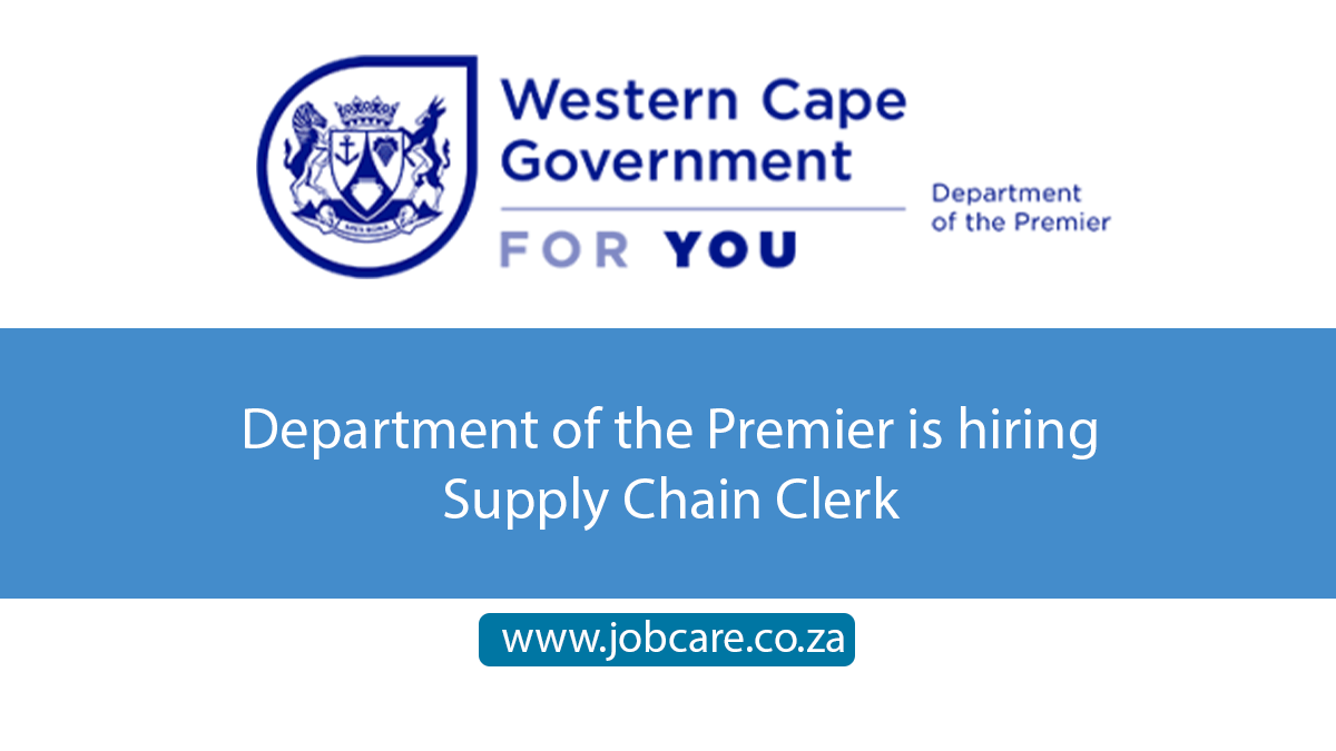Department of the Premier is hiring Supply Chain Clerk