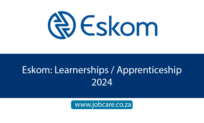 Eskom: Learnerships / Apprenticeship 2024
