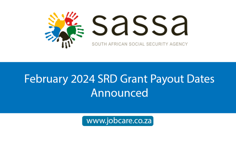February 2024 SRD Grant Payout Dates Announced