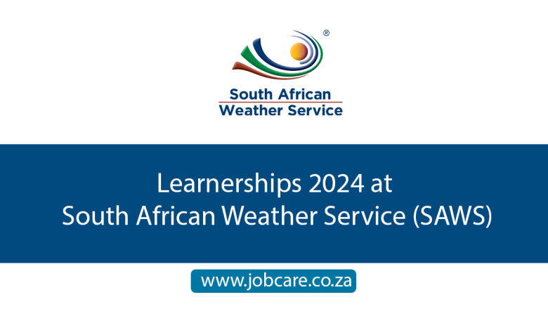 Learnerships 2024 at South African Weather Service (SAWS)