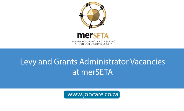 Levy and Grants Administrator Vacancies at merSETA