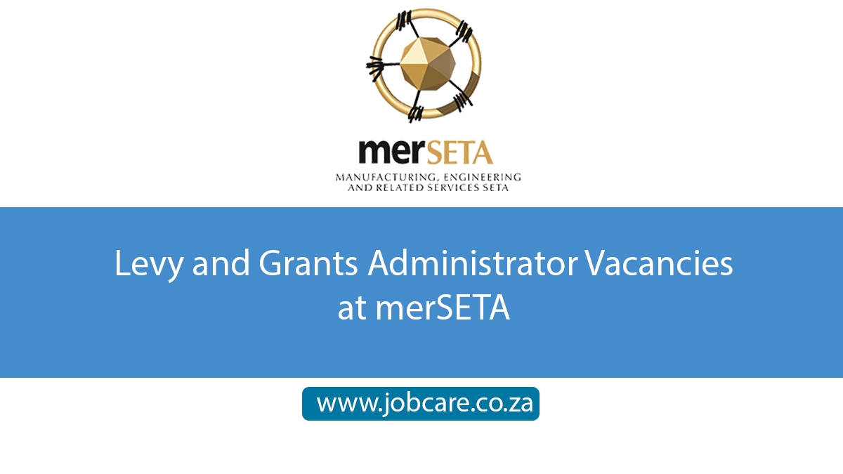 Levy and Grants Administrator Vacancies at merSETA