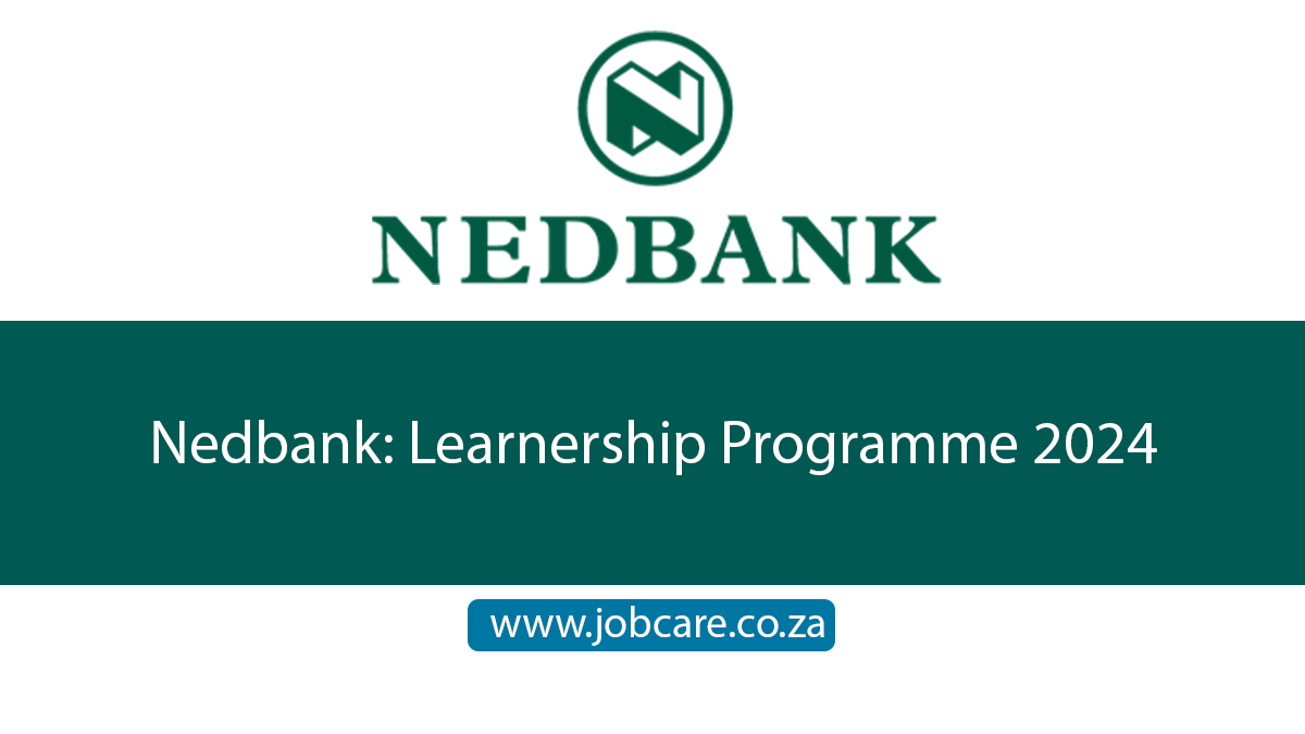 Nedbank: Learnership Programme 2024