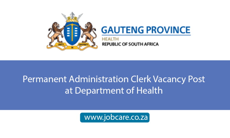 Permanent Administration Clerk Vacancy Post at Department of Health