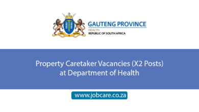 Property Caretaker Vacancies (X2 Posts) at Department of Health