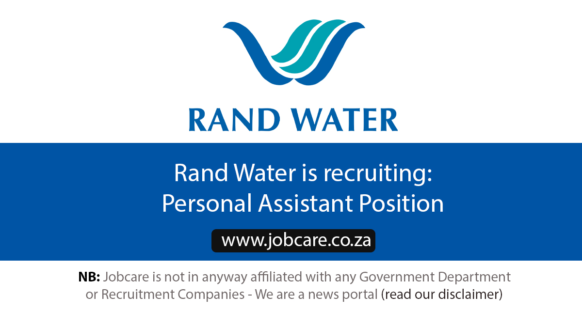Rand Water is recruiting: Personal Assistant Position