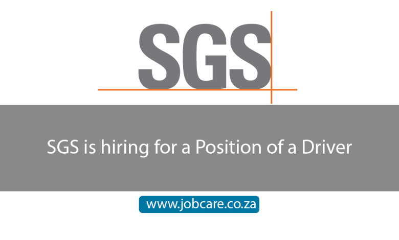 SGS is hiring for a Position of a Driver