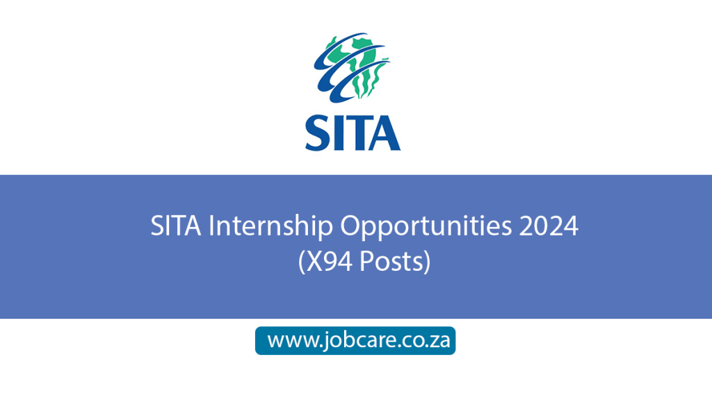 SITA Internship Opportunities 2024 (X94 Posts) Jobcare