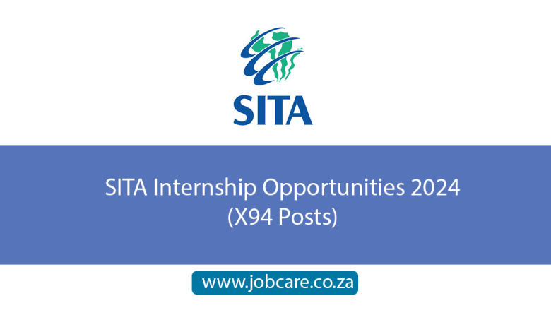 SITA Internship Opportunities 2024 (X94 Posts)