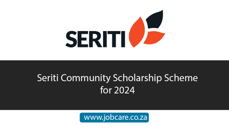 Seriti Community Scholarship Scheme for 2024