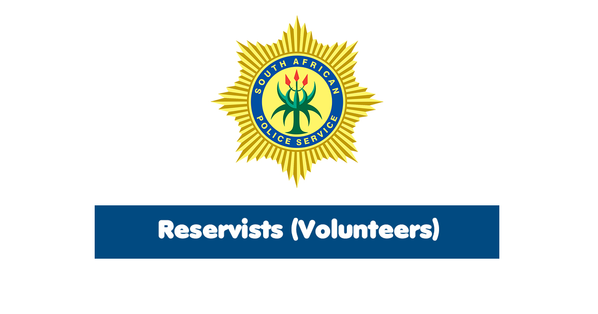 South African Police Service is looking for Reservists (Volunteers)