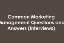 Common Marketing Management Questions and Answers (Interviews)