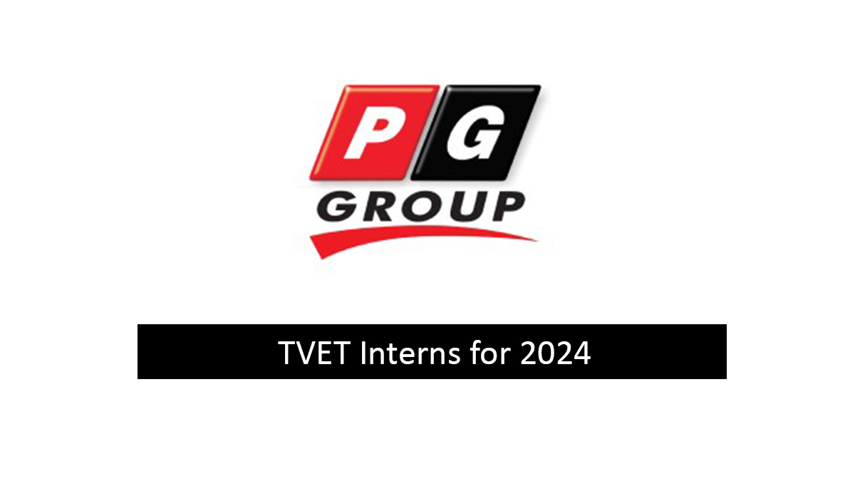 PG GROUP is recruiting TVET Interns for 2024