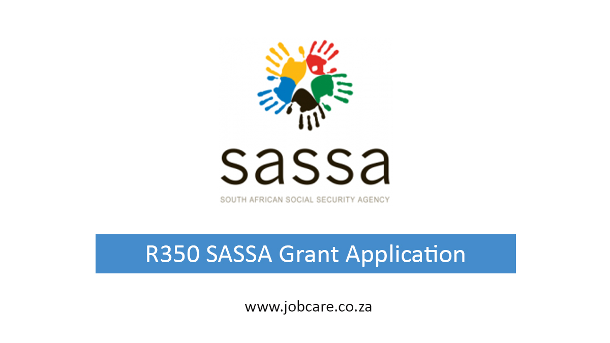 R350 SASSA Grant Application