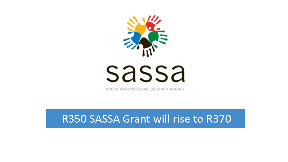 R350 SASSA Grant will rise to R370 in April