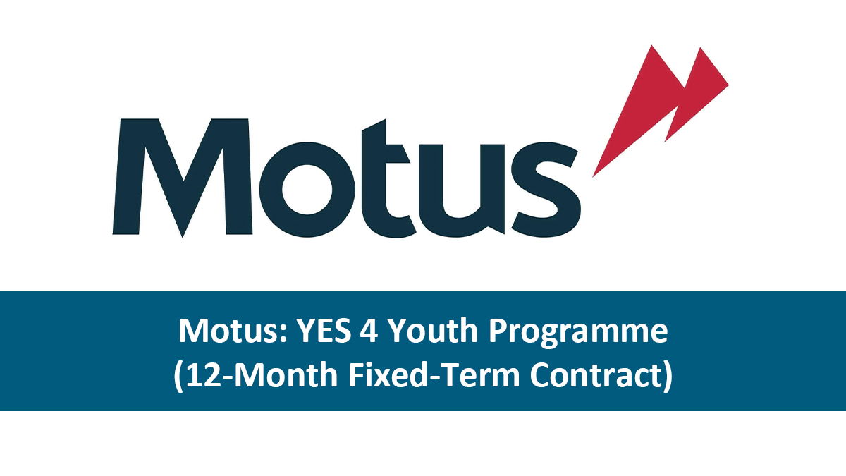 Motus: YES 4 Youth Programme (12-Month Fixed-Term Contract)