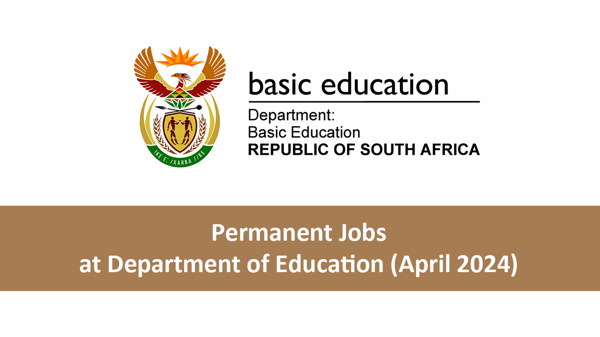 Permanent Jobs at Department of Education (April 2024)