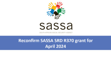 Reconfirm SASSA SRD R370 grant for April 2024