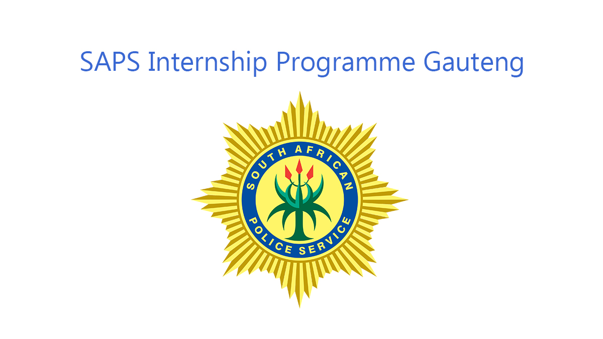 SAPS Internship Programme Gauteng