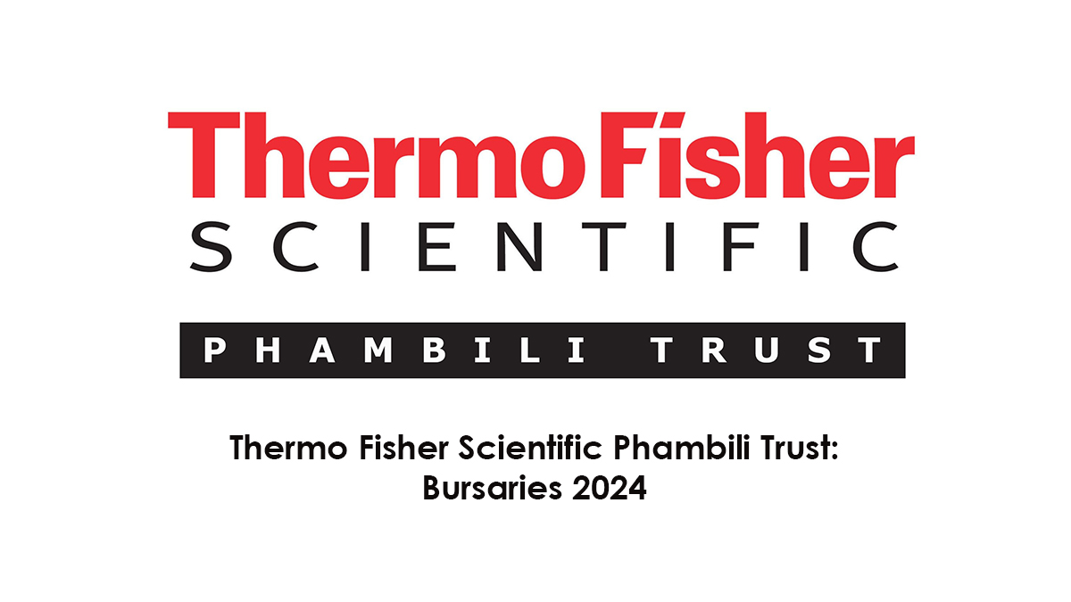 Thermo Fisher Scientific Phambili Trust Bursaries for 2024