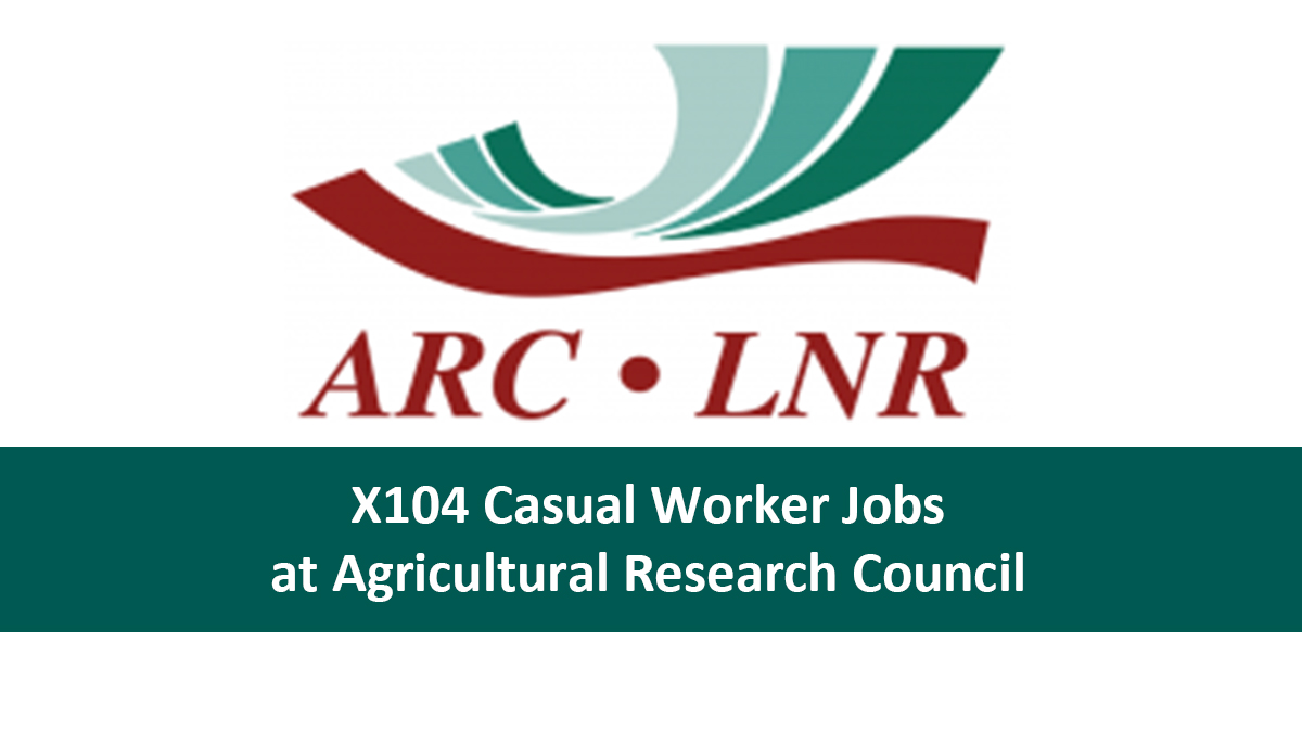X104 Casual Worker Jobs at Agricultural Research Council