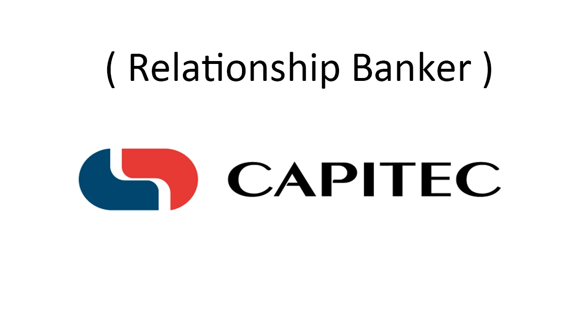 Become a Relationship Banker at Capitec
