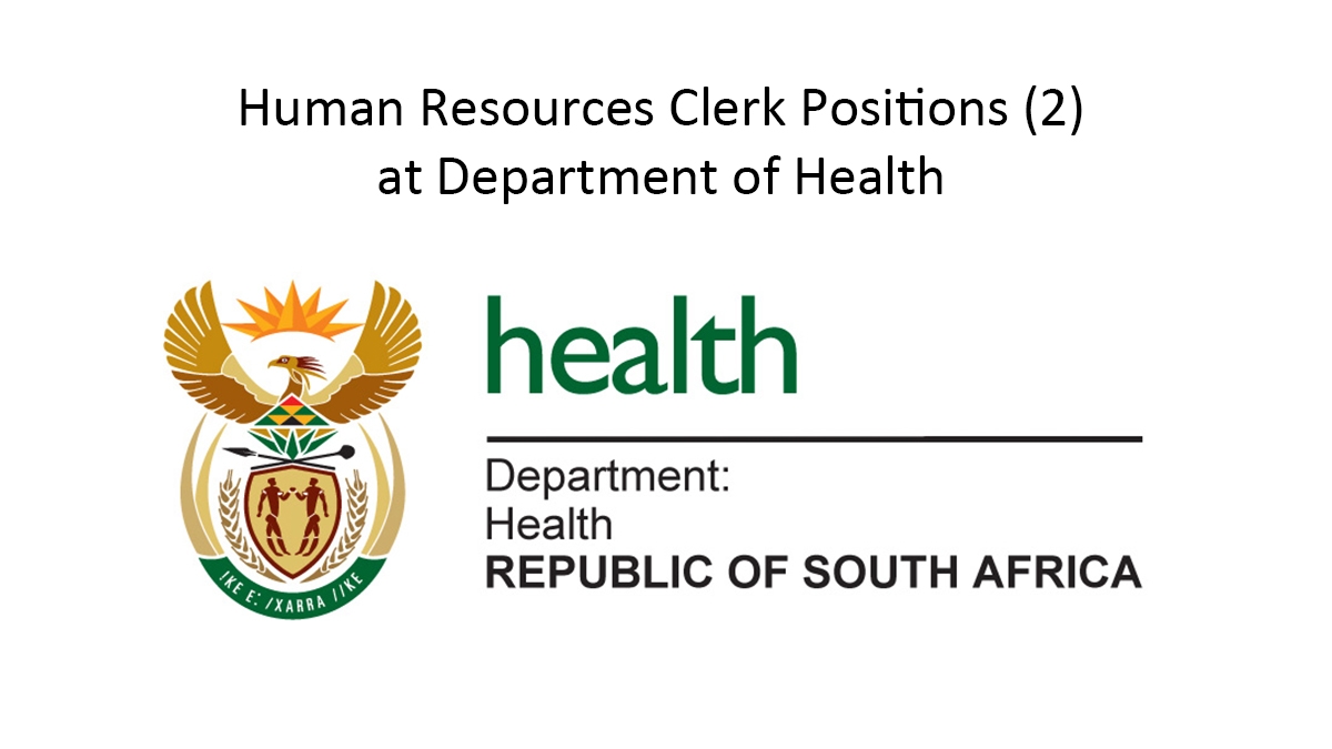 Human Resources Clerk Positions (2) at Department of Health