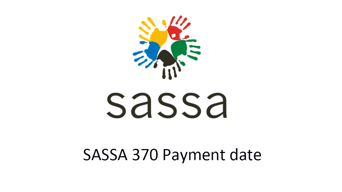 SASSA 370 Payment date