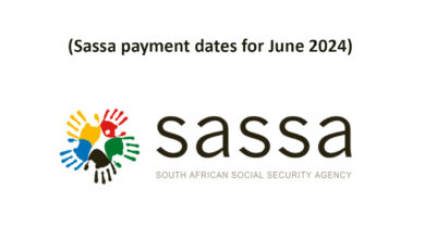 Sassa announces payment dates for June 2024