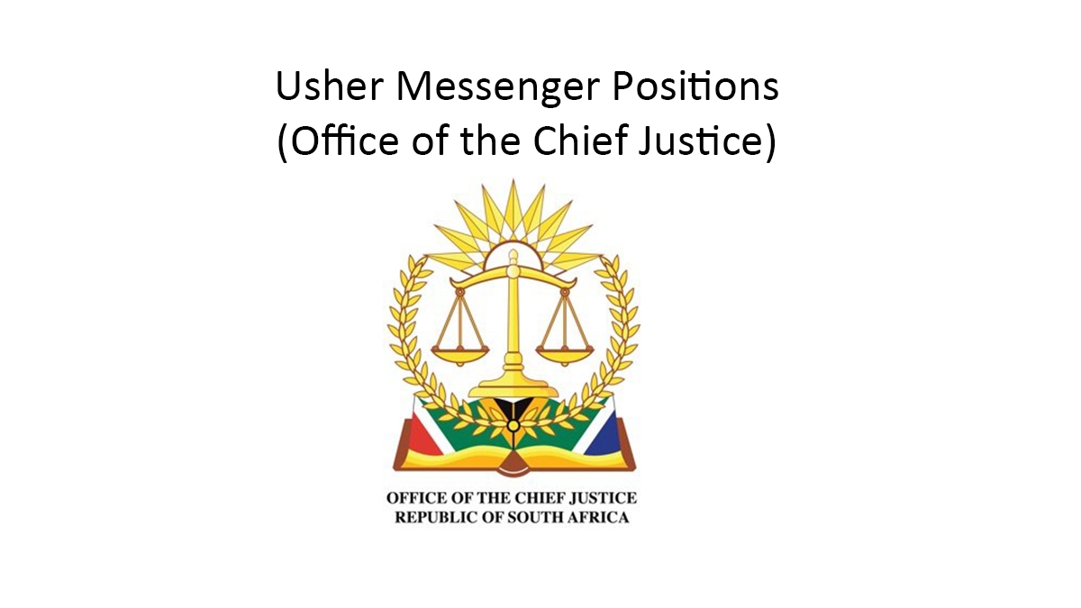 Usher Messenger Positions (Office of the Chief Justice)