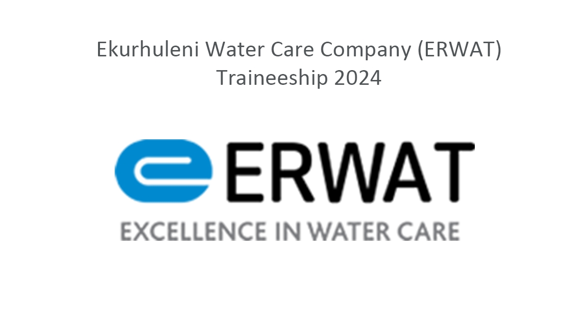 Ekurhuleni Water Care Company (ERWAT) Traineeship 2024