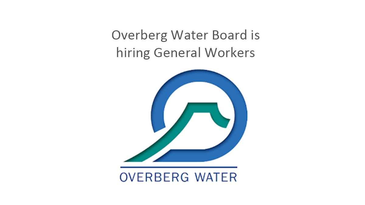 Overberg Water Board is hiring General Workers