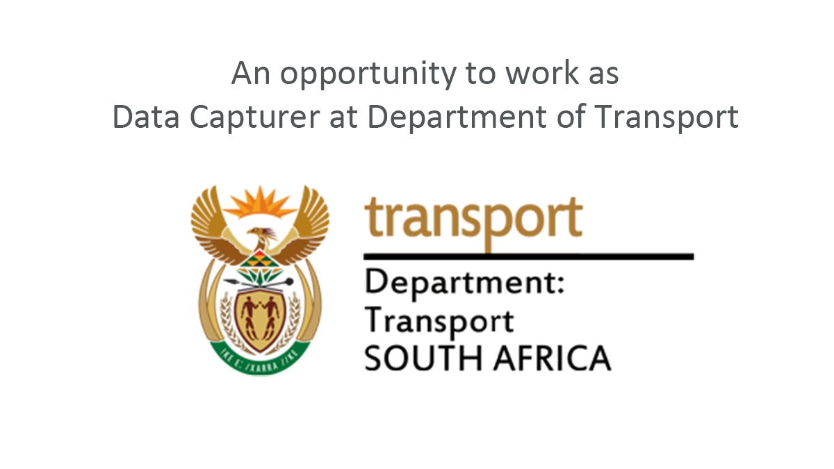 An opportunity to work as Data Capturer at Department of Transport