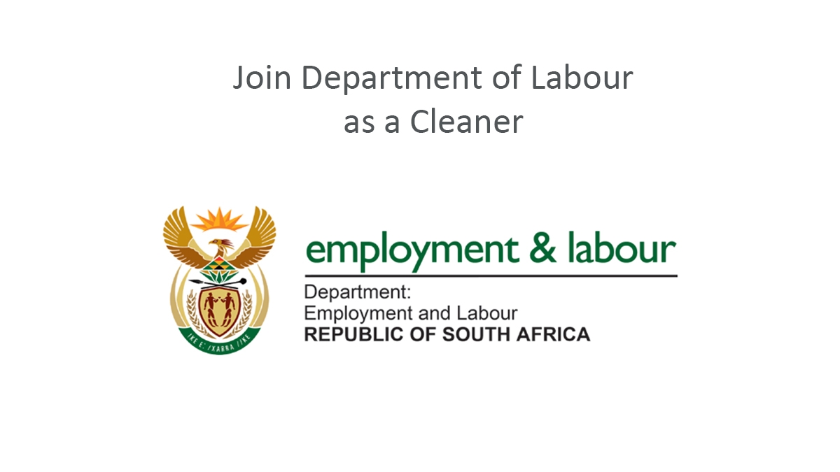 Join Department of Labour as a Cleaner