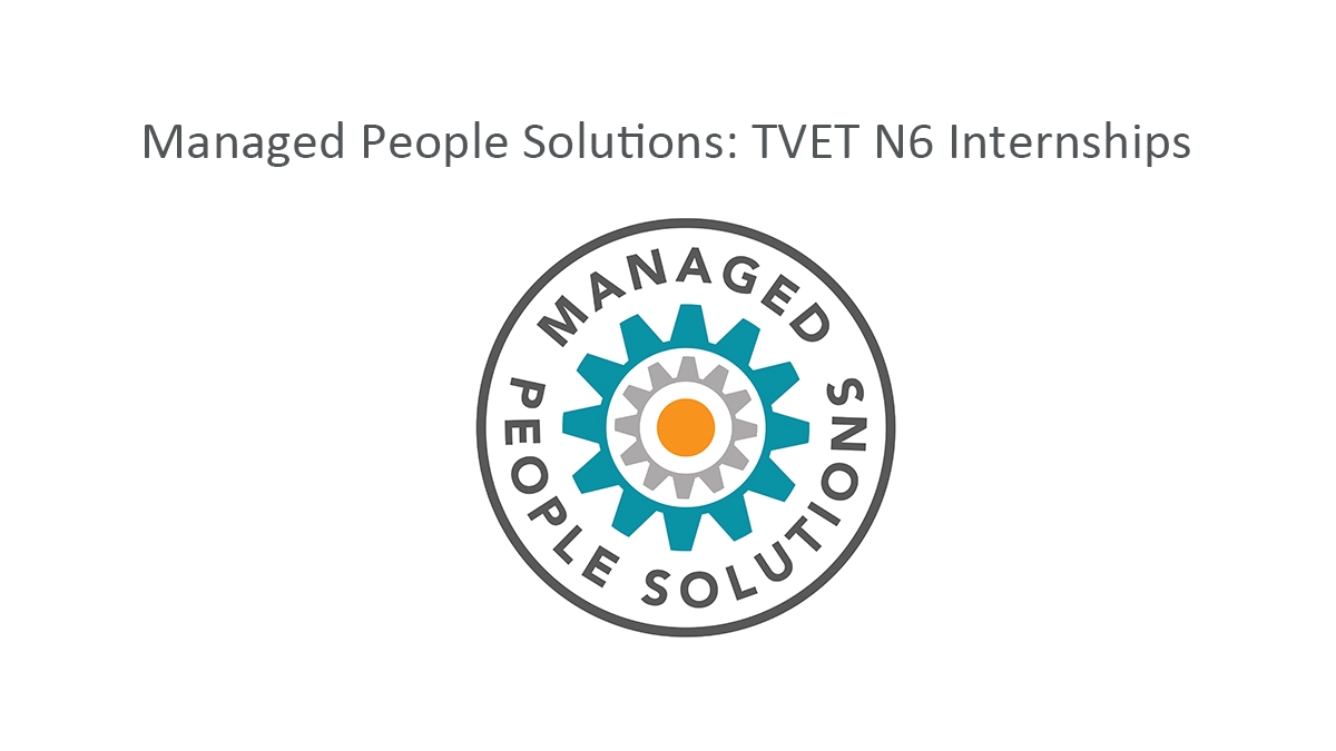 Managed People Solutions: TVET N6 Internships