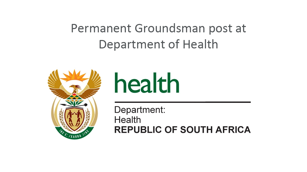 Permanent Groundsman post at Department of Health