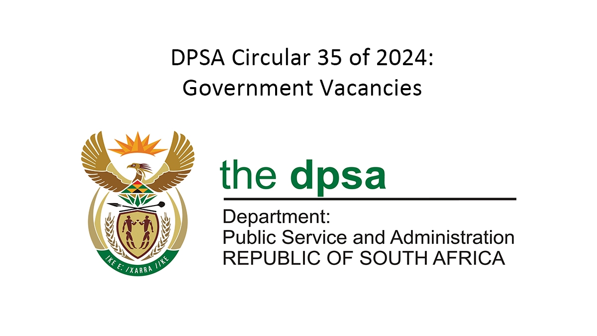 DPSA Circular 35 of 2024: Government Vacancies