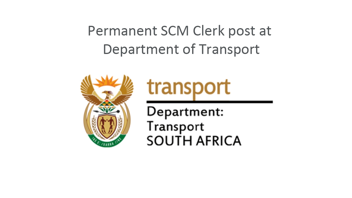 Permanent SCM Clerk post at Department of Transport