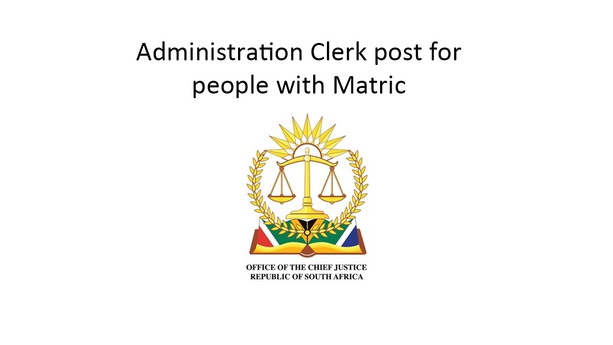 Administration Clerk post for people with Matric